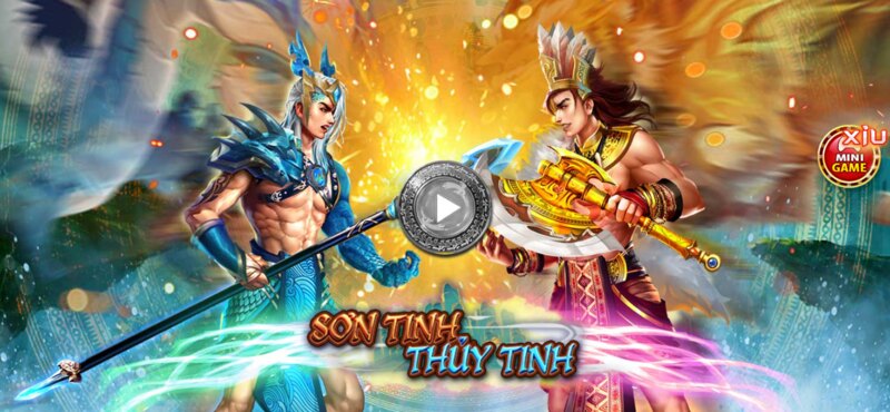 Sơn Tinh Thủy Tinh là một trong những trò chơi nổi bật tại 123b